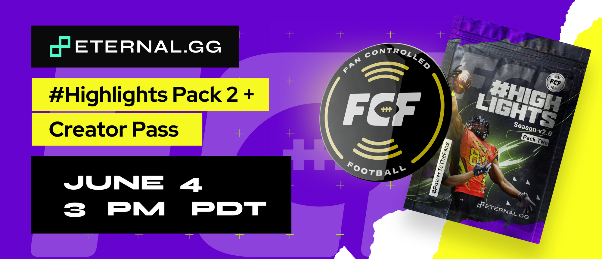 FCF Creator Pass & #Highlights Pack 2 Drop