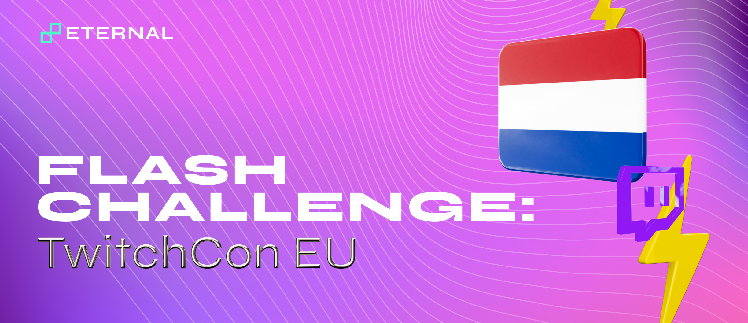Flash Challenge: TwitchCon EU