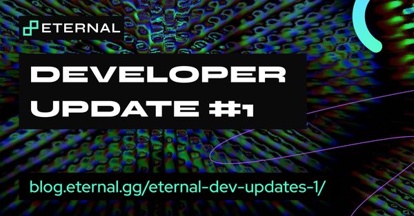 Eternal Dev Update #1