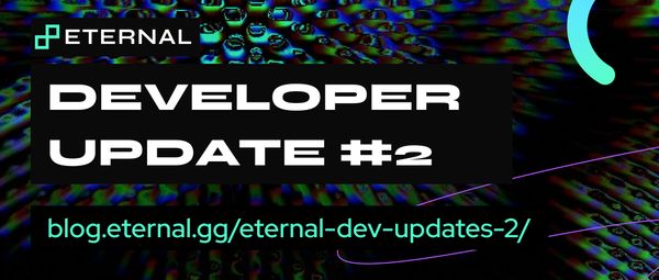 Eternal Dev Update #2